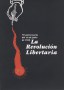 La revolucion libertaria 70 aniversario 016